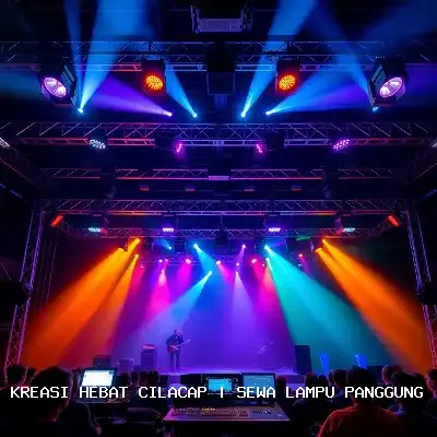 Sewa Lampu Panggung Cilacap untuk Event Megah