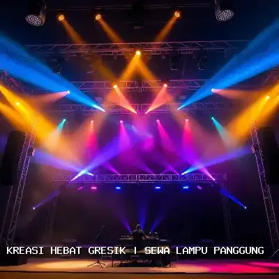 Sewa Lampu Panggung Gresik – Kreasi Hebat Gresik