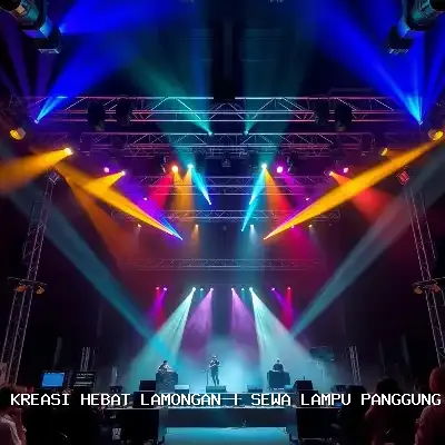 Sewa Lampu Panggung Lamongan – Kreasi Hebat