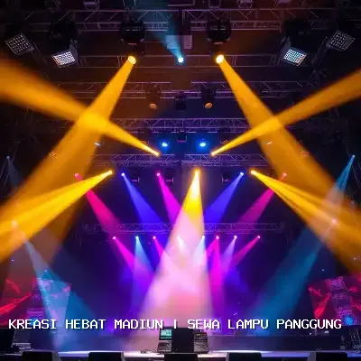 Sewa Lampu Panggung Madiun – Kreasi Hebat Madiun