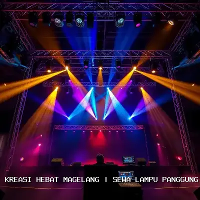 Sewa Lampu Panggung Magelang: Atmosfer Megah untuk Event Anda