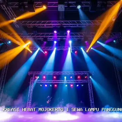 Sewa Lampu Panggung Mojokerto – Kreasi Hebat