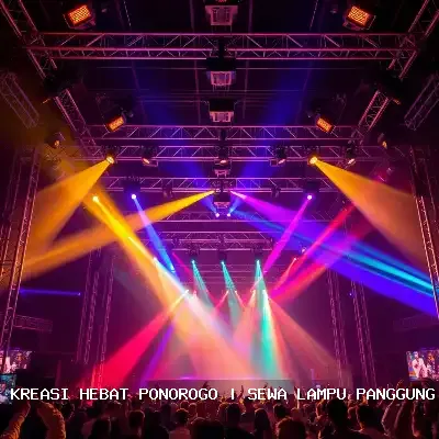 Sewa Lampu Panggung Ponorogo