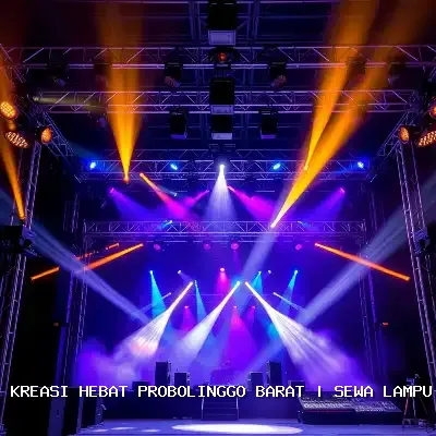 Sewa Lampu Panggung Probolinggo Barat