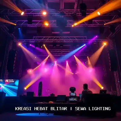 Sewa Lighting Blitar – Kreasi Hebat Blitar
