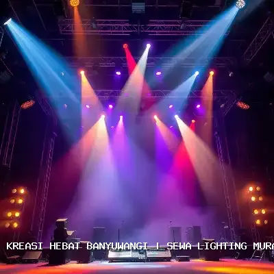 sewa lighting murah Banyuwangi