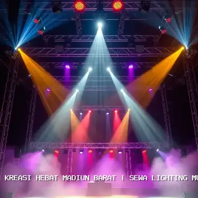 Sewa Lighting Murah Madiun Barat