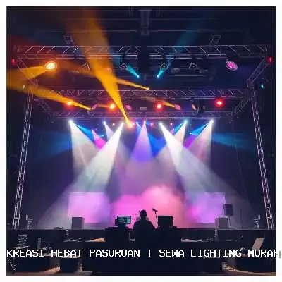 Sewa Lighting Murah Pasuruan – Kreasi Hebat