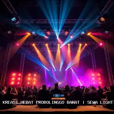 sewa lighting murah Probolinggo Barat