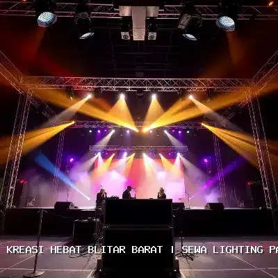 Sewa Lighting Panggung Blitar Barat