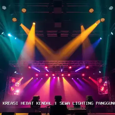 Sewa Lighting Panggung Kendal: Atmosfer Megah untuk Setiap Acara