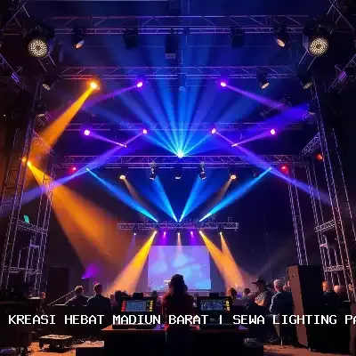 Sewa Lighting Panggung Madiun Barat