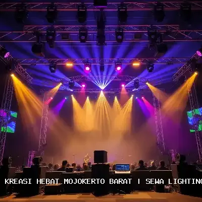 Sewa Lighting Panggung Mojokerto Barat