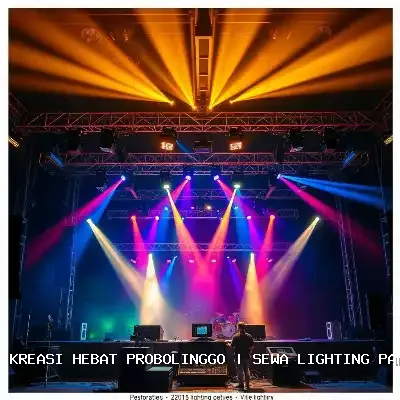 sewa lighting panggung Probolinggo