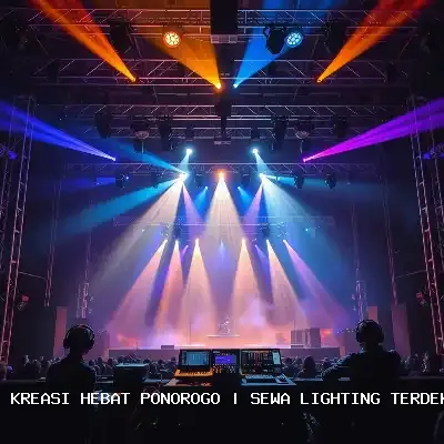 sewa lighting terdekat Ponorogo