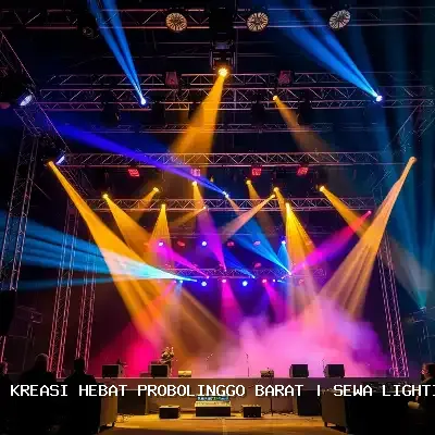 Sewa Lighting Terdekat Probolinggo Barat