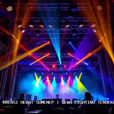 Sewa Lighting Terdekat Sumenep