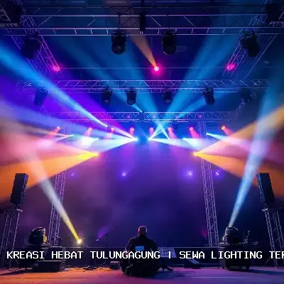 Sewa Lighting Terdekat Tulungagung