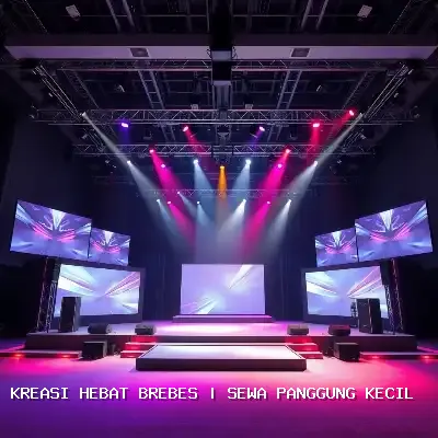 Sewa Panggung Kecil Brebes – Kreasi Hebat Brebes
