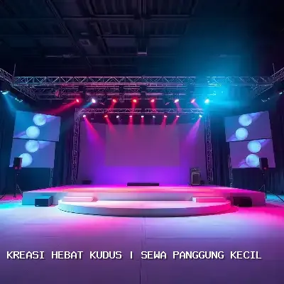 sewa panggung kecil Kudus