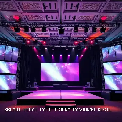 Sewa Panggung Kecil Pati – Kreasi Hebat Pati