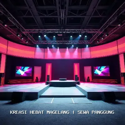 Sewa Panggung Magelang – Kreasi Hebat