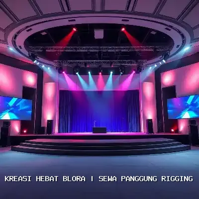 Sewa Panggung Rigging Blora
