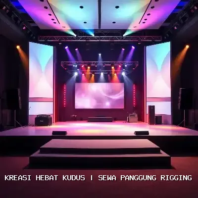 sewa panggung rigging Kudus