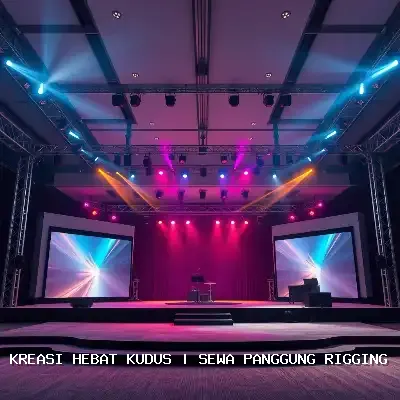 Sewa Panggung Rigging Kudus – Kreasi Hebat Kudus