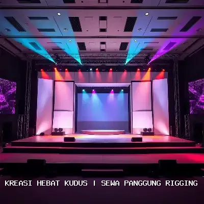 Sewa Panggung Rigging Kudus – Kreasi Hebat Kudus