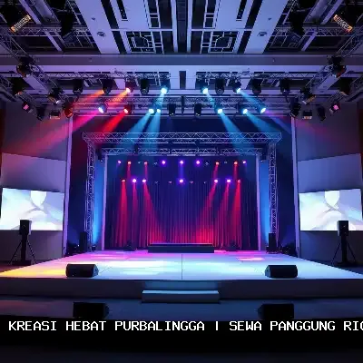 sewa panggung rigging Purbalingga