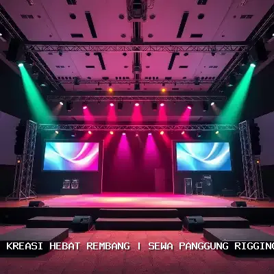 Sewa Panggung Rigging Rembang