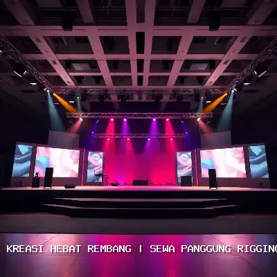Sewa Panggung Rigging Rembang