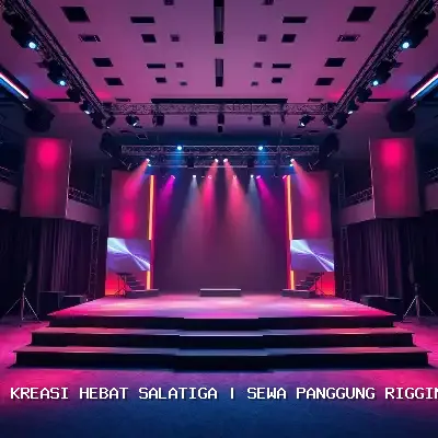 sewa panggung rigging Salatiga