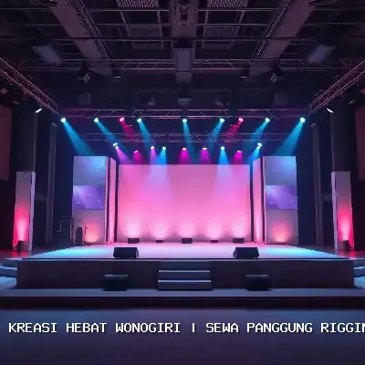 Sewa Panggung Rigging di Wonogiri