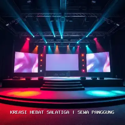 Sewa Panggung Kreasi Hebat Salatiga