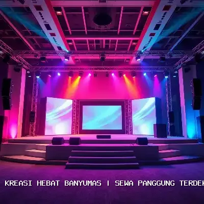 Sewa Panggung Terdekat Banyumas