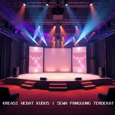 Sewa Panggung Terdekat Kudus
