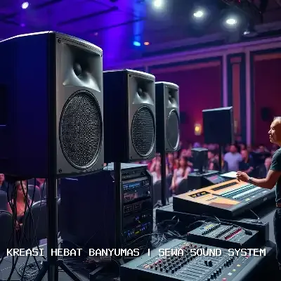 Sewa Sound System Banyumas – Audio Jernih untuk Setiap Acara