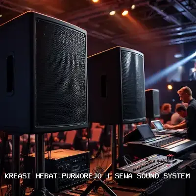 Sewa Sound System Purworejo – Kualitas Audio Terpercaya