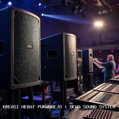 Sewa Sound System Purworejo – Kualitas Audio Terpercaya
