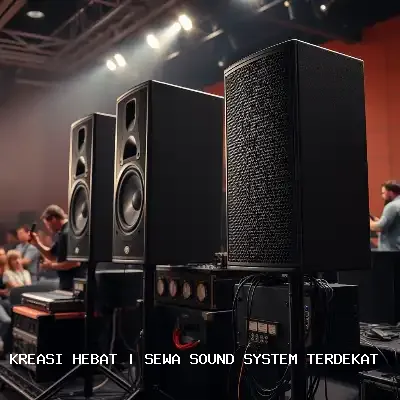 Sewa Sound System Terdekat – Audio Jernih dan Profesional