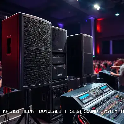 Sewa Sound System Terdekat Boyolali untuk Acara Anda