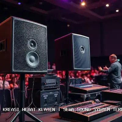 Sewa Sound System Terdekat Klaten