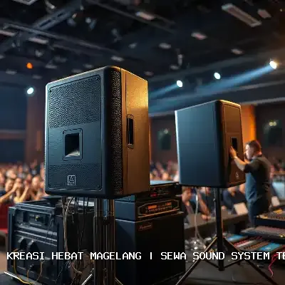 Sewa Sound System Terdekat Magelang