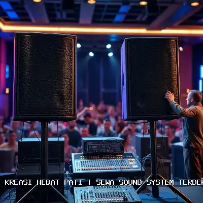 Portfolio Sewa Sound System Terdekat Pati – Kreasi Hebat Pati