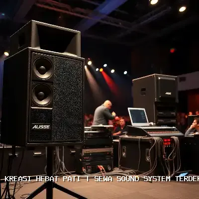 Portfolio Sewa Sound System Terdekat Pati – Kreasi Hebat Pati
