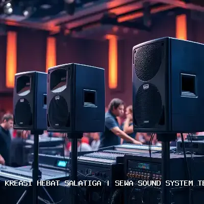 Sewa Sound System Terdekat Salatiga – Audio Jernih & Profesional