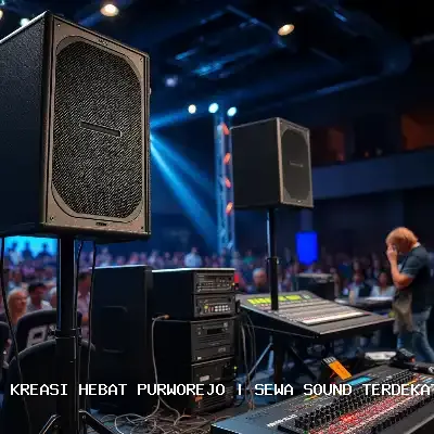 Sewa Sound Terdekat Purworejo – Audio Jernih & Profesional