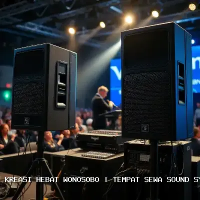 Portfolio Tempat Sewa Sound System Wonosobo – Kreasi Hebat
